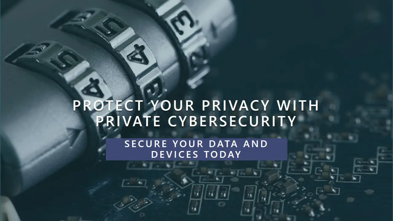 Private CyberSecurity